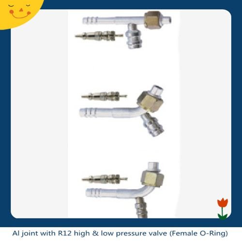 Al joint with R12 high & low-pressure valve (Female O-Ring)